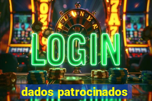 dados patrocinados